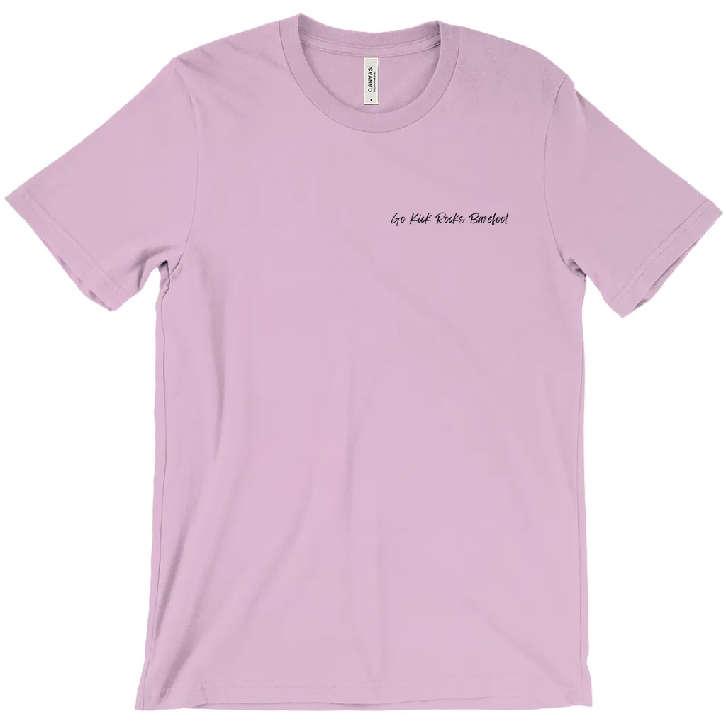 Go Kick Rocks Barefoot T-Shirts