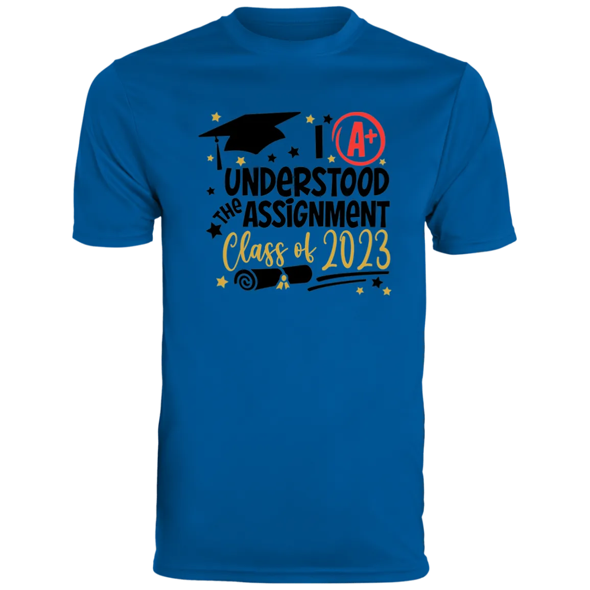 I Understood The Assignment Moisture-Wicking Tee
