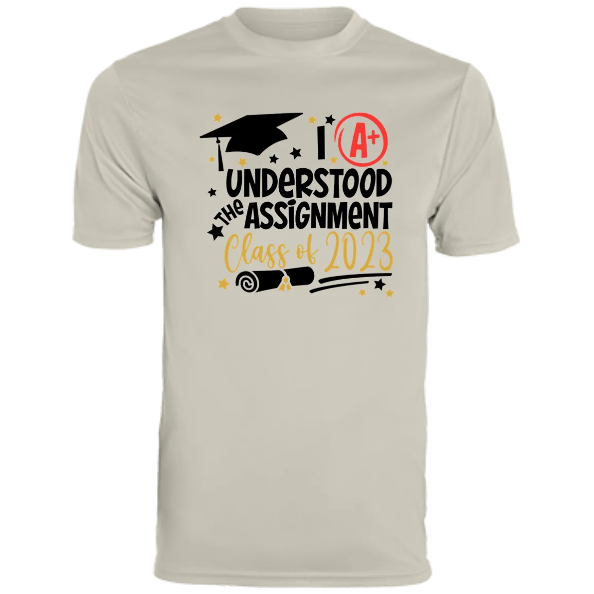 I Understood The Assignment Moisture-Wicking Tee